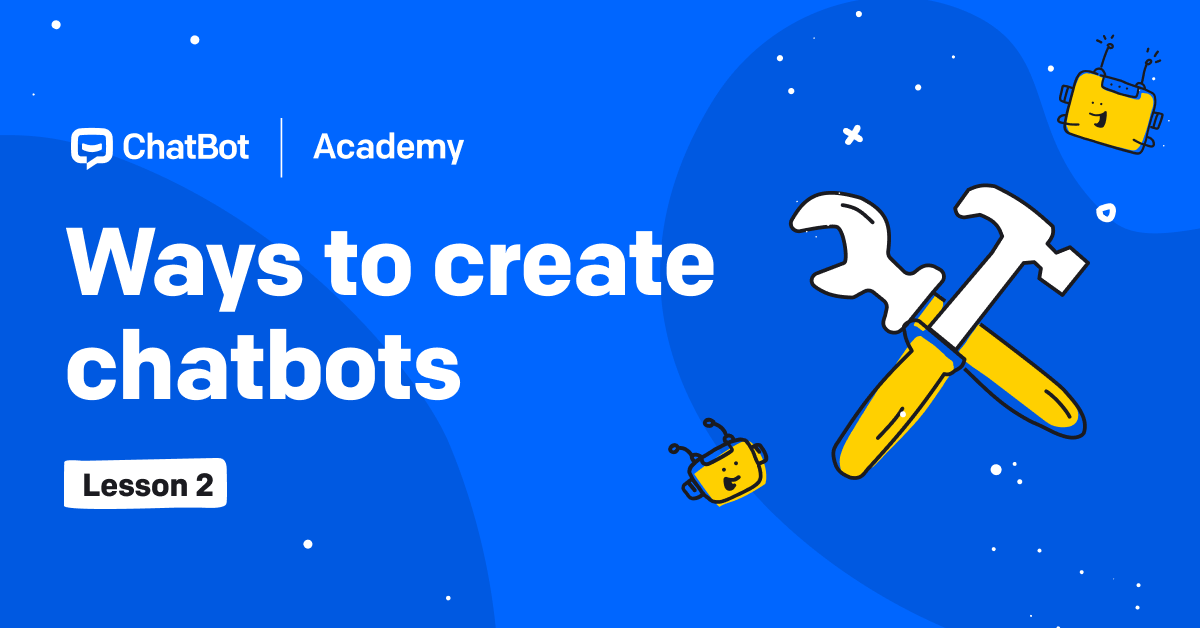 Chatbot Creation | ChatBot Academy