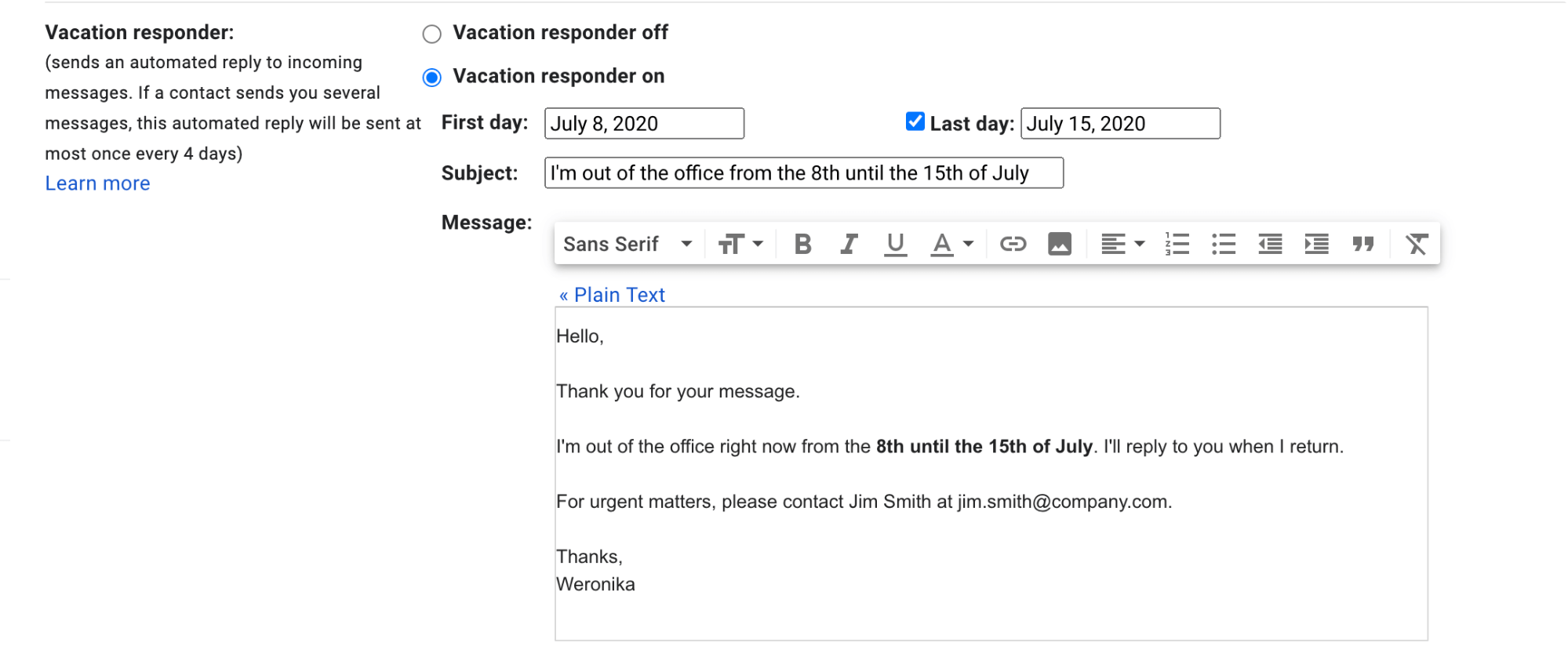Gmail vacation responder example.