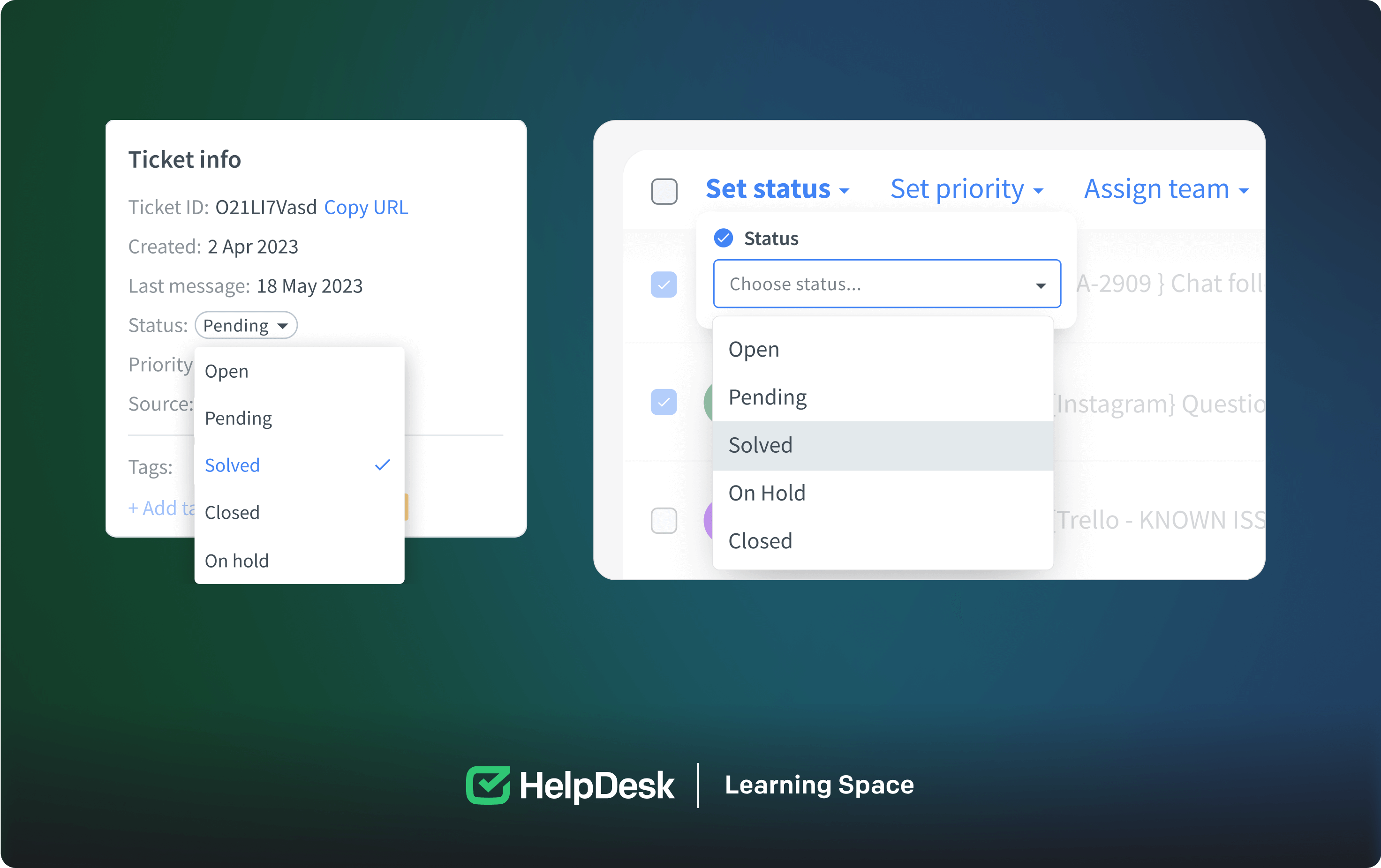 Different statuses of the ticket in the HelpDesk App