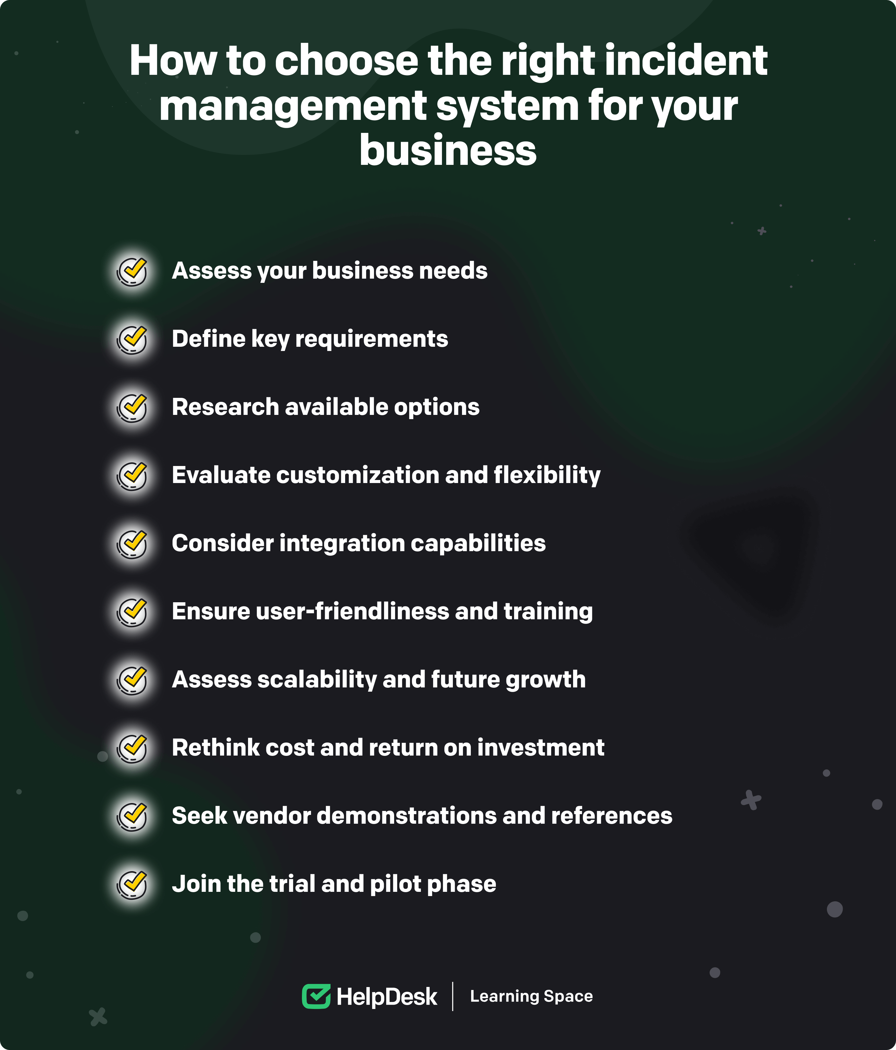 Steps when choosing the right incident management system for your business