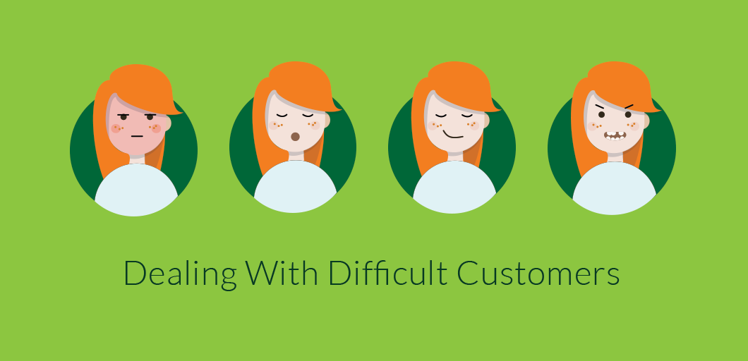 Dealing with difficult customers