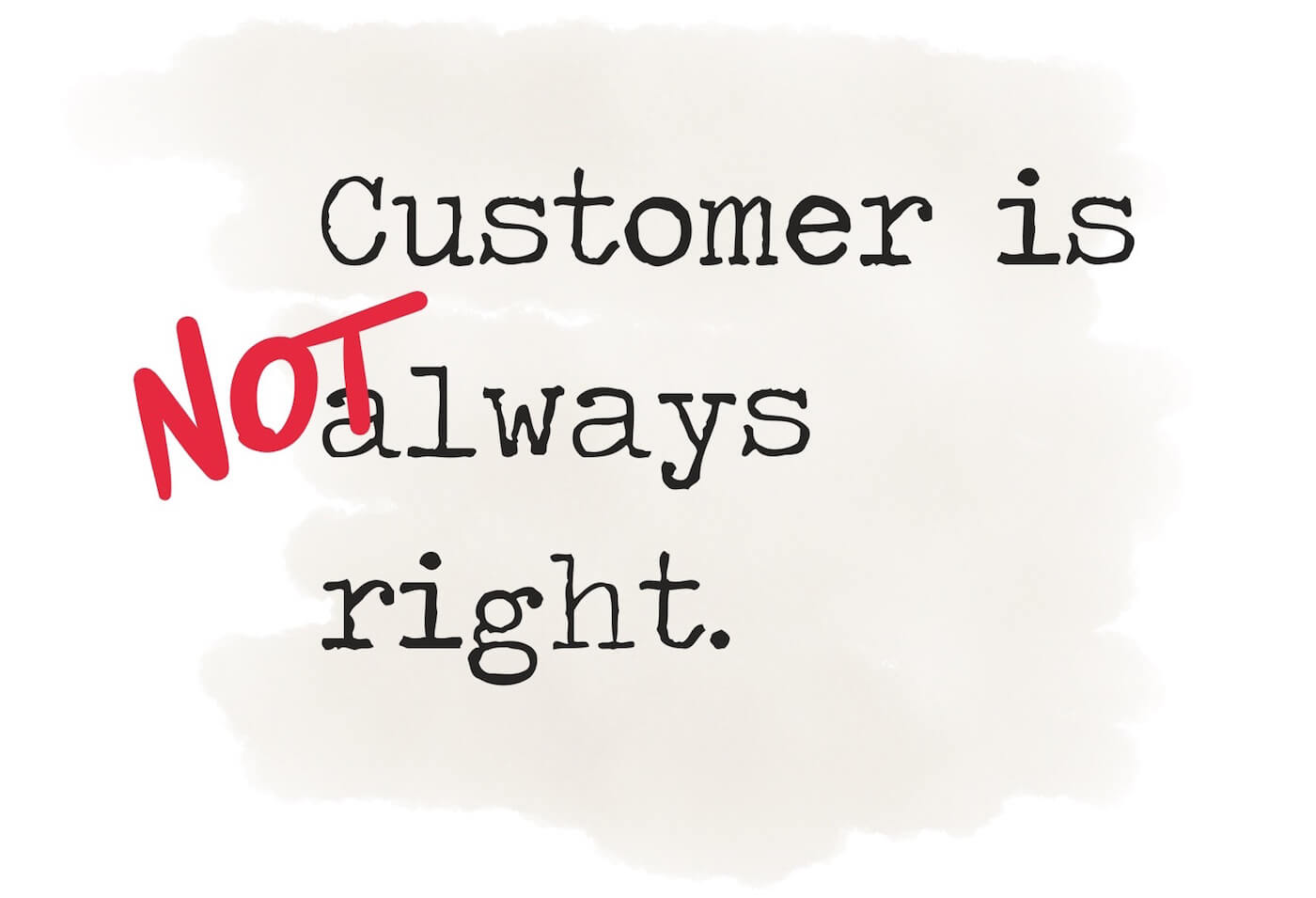 customer always right wrong why service story customers apple slogan example